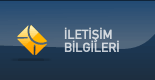 İLETİŞİM BİLGİLERİMİZ